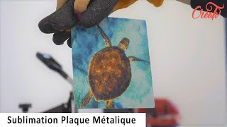 CréaTV Sublimation  Personnaliser une plaque métal en Chromaluxe [upl. by Teilo]