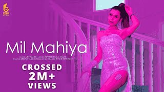 Mil Mahiya Official Video Chitranshi Ft Showkidd  Latest Punjabi Songs 2023 [upl. by Licna]