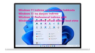 Windows 11 Edinme yükseltme microsoft veya iso dosyasını indirme hakkında [upl. by Baelbeer]