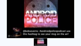 Android Police Podcast Live  Episode 23 [upl. by Higgins]