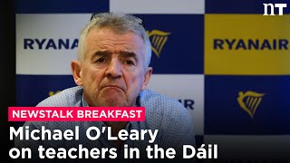 Michael OLeary under fire for comments over teachers in the Dáil  Newstalk [upl. by Elsinore641]