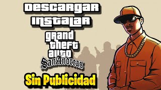 Descargar Gta San Andreas para PC Sin Publicidad 2024 [upl. by Evanthe]