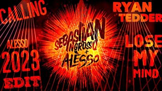 Sebastian Ingrosso amp Alesso  Calling Lose My Mind Alesso 2023 Edit [upl. by Nirrej526]