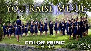 quotYou Raise Me Upquot  cover by COLOR MUSIC Childrens Choir [upl. by Maggs997]