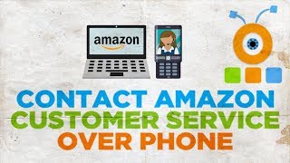 How to Contact Amazon Customer Service over Phone [upl. by Olympias]