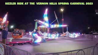 Sizzler Ride At The Vernon Hills Spring Carnival 2023 [upl. by Vevine]