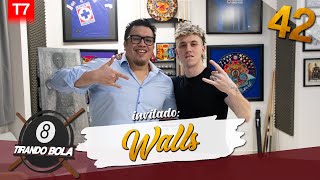 Tirando bola Temp 7 Ep 42 Walls [upl. by Mota]