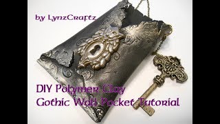 diy polymerclay Gothic Wall Pocket Free Tutorial [upl. by Eirrod222]