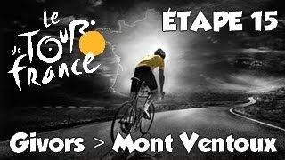 Tour de France 2013  mode solo  Etape 15  Givors  Mont Ventoux HD Fr [upl. by Fu]