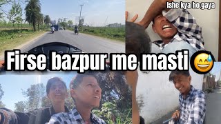 FIRSE BAZPUR ME MASTI 😅❤️ dhruv ko kya ho gaya 😅😂  Crazy ar vlogs [upl. by Ellita]