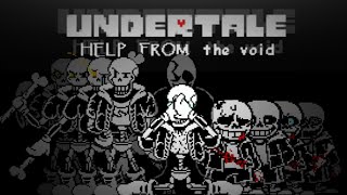 Undertale Help From The Void  Phase 5  Full Animation [upl. by Eerised]