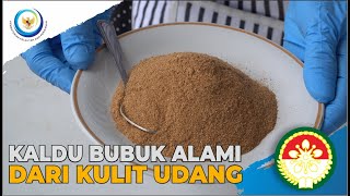 KALDU BUBUK DARI KULIT UDANG [upl. by Aleina]