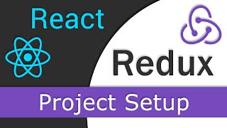 React JS  Redux Tutorial  3  Project Setup [upl. by Nylirac]