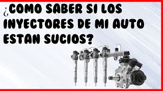 Como Saber Si Los Inyectores De Mi Auto Estan SuciosSintomasFallasExplicacion Extensa y Efectiva [upl. by Eiramlatsyrc]