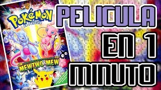 MEWTWO VS MEW en 1 minuto  Pokemon Película 1 [upl. by Singer668]