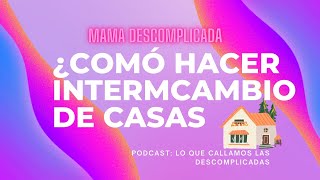 ¿Cómo hago un intercambio de casa en otro país [upl. by Hoeg888]