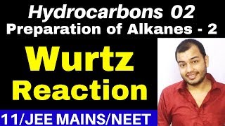 Hydrocarbons 02  Preparation of Alkanes 02  Wurtz Reaction  and Frankland Reaction  JEENEET [upl. by Annetta773]