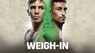 MICHAEL CONLAN VS JORDAN GILL WEIGH IN LIVESTREAM [upl. by Cynth]