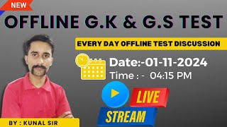 01st Nov 2024  GK amp GS Offline Exam Preparation  Live at 415 PM  By Kunal Sir 🎯📚 SKJhaSir [upl. by Sudaorb]