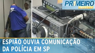 Espião de frequências de rádios da polícia é preso em SP  Primeiro Impacto 080324 [upl. by Llebanna533]