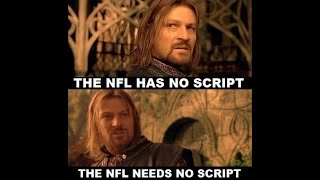 The NFL has no script The NFL NEEDS no script [upl. by Enetsirhc]