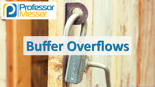 Buffer Overflows  CompTIA Security SY0501  12 [upl. by Hovey]