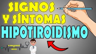 Hipotiroidismo Signos y Síntomas  El Eterno Estudiante de Medicina [upl. by Acinoreb932]