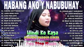 Habang Akoy Nabubuhay  SANSHAI  SANSHAI Nonstop All New Original Songs 2024 sanshai [upl. by Hahnert]