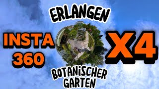 🇩🇪🌵🌿🌍 Erlangen Botanischer Garten  neue INSTA360 X4 4K🎥 [upl. by Angelika968]