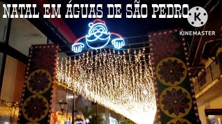 NATAL ILUMINADO DE ÁGUAS DE SÃO PEDROSP [upl. by Mahla562]