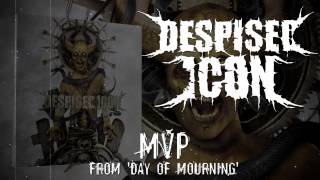 DESPISED ICON  MVP ALBUM TRACK [upl. by Gerhan]