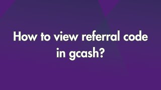 How to view referral code in gcash [upl. by Yspyg994]