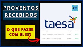 💰O QUE FIZ COM OS DIVIDENDOS RECEBIDOS DA TAESA TAEE11 [upl. by Laurena]