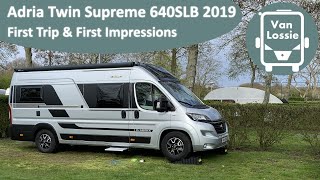 Adria Twin Supreme 640SLB 2019 First trip amp first impressions [upl. by Ecinehs213]