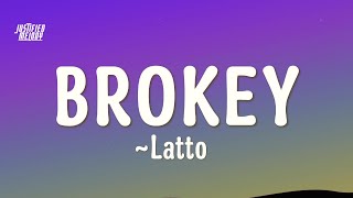 Latto  Brokey Lyrics [upl. by Aeynod]