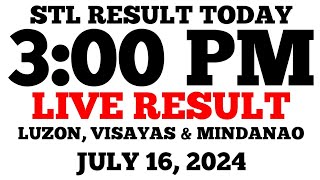 STL Result Today 3PM Draw July 16 2024 STL Luzon Visayas and Mindanao LIVE Result [upl. by Boehmer]