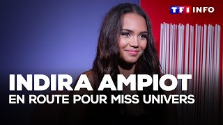 Comment Indira Ampiot se prépare pour Miss Univers｜TF1 INFO [upl. by Alokin]