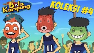 🇲🇾 Bola Kampung X Malay  Empat Episod Koleksi 4 Kartun KanakKanak [upl. by Ydollem]