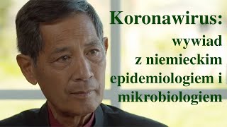 Koronawirus wywiad z niemieckim epidemiologiem i mikrobiologiem [upl. by Tenner]