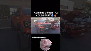 Cammed demon TRX ￼cold start￼ 🔥 [upl. by Einnaej281]