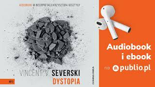 Dystopia Vincent V Severski Audiobook PL Thriller [upl. by Nref89]