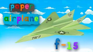 F15 Eagle Jet Fighter Paper airplane tutorial [upl. by O'Rourke524]