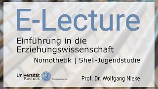 66 Einführung in die Erziehungswissenschaft  Nomothetik  ShellJugendstudie [upl. by Giorgi]