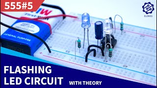 Adjustable FlashingBlinking LED circuit on Breadboard  555 Timer Project 5 [upl. by Loredana]