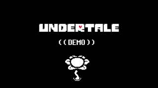 Empty House  Undertale Demo OST [upl. by Adnahsar]