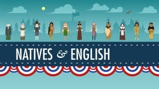 The Natives and the English  Crash Course US History 3 [upl. by Sirenay512]