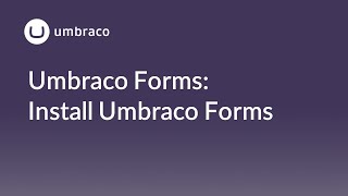 Umbraco Forms Install Umbraco Forms [upl. by Freed349]