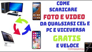 Come scaricare foto e video tra iPhone Android PC Mac e viceversa GRATIS e veloce [upl. by Lindell]