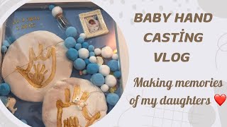 Baby hand casting vlog  making memories of my daughters ❤️ one productive day ✨ [upl. by Takakura]