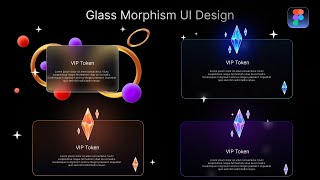 Glassmorphism Design in Figma [upl. by Turpin]